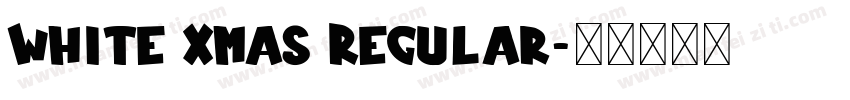White Xmas Regular字体转换